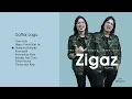 Download Lagu Kumpulan Lagu Terbaik Zigaz | The Best Songs of Zigaz | Zigaz Top Songs
