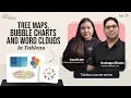 How to Create and Use Tree Maps Bubble Charts and Word Clouds in Tableau Ep 15