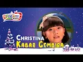 Download Lagu Christina - Kabar Gembira (Official Kids Video)