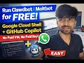 Run OpenClaw Clawdbot for FREE using Google Cloud Shell GitHub Copilot No LLM No VM