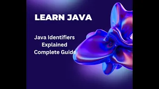 8 Don t Learn Java Without Understanding Identifiers Java Identifiers for Beginners Rules