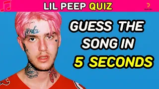 guess lil peep songs in under 5 seconds lil peep music quiz