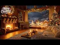 Peaceful Christmas Music for Relaxation 🎄 Warm Fireplace and Soft Snow 🎅 Soft Christmas Ambience