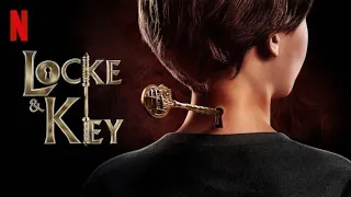 locke u0026 key season 1 episode 1 movie series season horror adventure