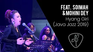 Download Dewa Budjana - Hyang Giri,  Feat. Soimah \u0026 Mohini Dey - (Java Jazz Festival 2019) MP3