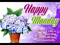 Best Good Morning Happy Monday Messages - Best Monday Morning