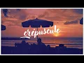 hchm - Crépuscule Mix #2