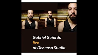 Download Gabriel Gaiardo - For Now (Live At Dissenso Studio/2019) MP3