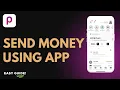 How to Send Money Using Papara App