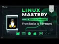 Linux Basics to Advanced Part 1 Essential Linux Commands for Absolute Beginners Linux Mastery