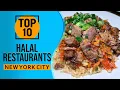 Top 10 Best Halal Restaurants in New York City