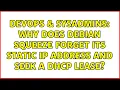DevOps SysAdmins Why does Debian squeeze forget its static IP address and seek a DHCP lease