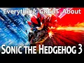Everything GREAT About Sonic the Hedgehog 3