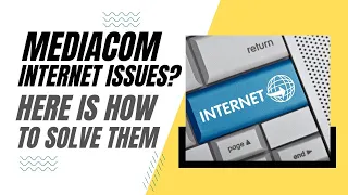 Mediacom Internet Problems Here is How To Solve Them