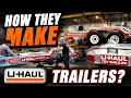 Inside the U-Haul Trailer Factory