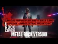 Download Lagu Dan Kau Pun Menghilang - Rasa Band | Metal Rock Cover | Orchestra