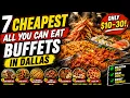 Cheapest All you can eat buffets in Dallas texas