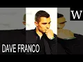 DAVE FRANCO - WikiVidi Documentary