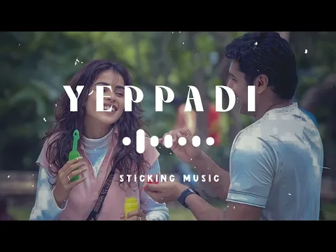 Download MP3 Yeppadi Iruntha Yen Manasu - Remix song - Slowly and Reverb Version - Sticking Music Official