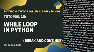While Loop in Python - Tutorial Python Tutorial in The Coders Guide