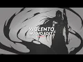 Download Lagu Violento (slowed) - Kobe Mane [edit audio]