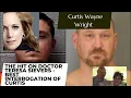 The Best Interrogation of Hitman Curtis Wayne Wright murder of Doctor Teresa Sievers