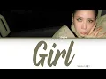 SOYOU (소유) - Girl [Han|Rom|Eng] Color Coded Lyrics 가사