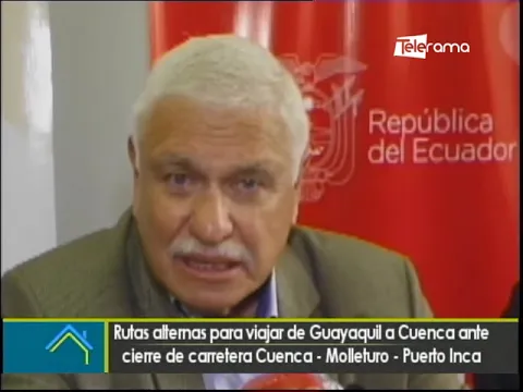Rutas alternas para viajar de Guayaquil a Cuenca ante cierre de carretera Cuenca - Molleturo - Puerto Inca
