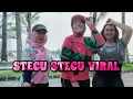 Lagu STECU STECU // SENAM KREASI TERBARU // CHOREO ZIN CEGU