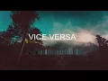 One Acen - Vice Versa ft. WSTRN (VERSANO'Good Vibes' Remix)
