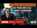 CHIEN TRANH VIET NAM VIET NAM CONG HOA THUA DO SU PHAN BOI CUA KISSINGER
