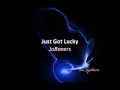 Download Lagu Just Got Lucky - JoBoxers (Lyrics) HQ Audio