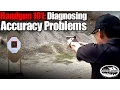 Diagnosing Accuracy Problems Handgun 101 with Top Shot Chris Cheng