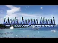 Download Lagu Dinda Jangan Marah-Marah - Yeni Inka || Cover \u0026 Lirik | Dangdut Koplo