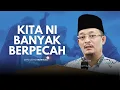 Lagu DATO USTAZ KAZIM ELIAS - PUNYA SUSAH NAK BAWA ORANG DEKAT AGAMA KITA PULA BAWA PERPECAHAN