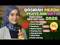 Lagu QASIDAH VIRAL TERBARU 2026 ❤️ Gambus Islami Merdu Syahdu Penyejuk Hati, Paling Banyak Dicari!
