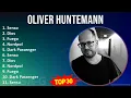Oliver Huntemann 2024 MIX лучшее - Senso, Dios, Fuego, Nordpol