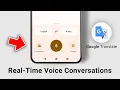 How to Use Google Translate for Real-Time Voice Conversations - Easy Tutorial
