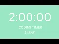 2 Hour Coding Timer Silent Deep Work Programming Focus
