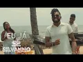 Lagu EU JÁ TENTEI - SILVANNO SALLES VERÃO 2026