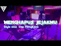 Download Lagu DJ MENGHAPUS JEJAK MU ( NOAH) STYLE SLOW TRAP MBEDIL