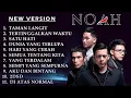 Download Lagu NOAH NEW VERSION (full audio)