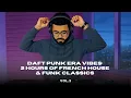 Download Lagu Daft Punk Era Vibes: 2 Hours of French House and Funk Classics vol.3