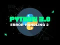 Third - How to Resolve Error Handling in Python Python for Hackers