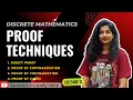 Proof Techniques in Discrete Math Direct Contraposition Contradiction Cases Explained