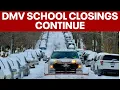 Schools closed across D C Maryland Virginia as snow and ice linger