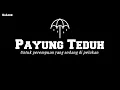 Download Lagu Payung teduh - Untuk perempuan yang sedang di pelukan ( lirik )