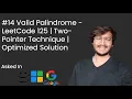 Valid Palindrome - LeetCode 125 Two-Pointer Technique Optimized Solution Explained