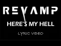 Download Lagu Revamp - Here's My Hell - 2010 - Lyric Video