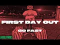 Download Lagu #OBS Go Fast - First Day Out (Gelekt) (Prod. BanzaBeats x Nova49)